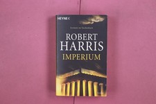 333855 Robert Harris IMPERIUM Wilhelm Heyne Verlag