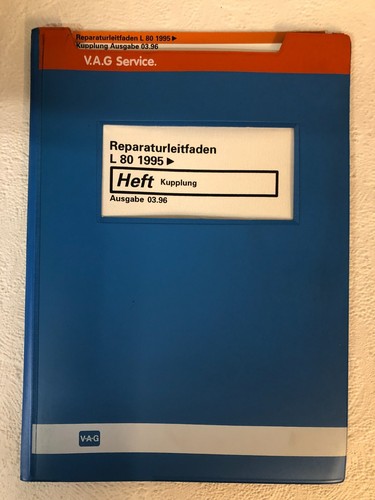 Reparaturleitfaden l80 - reparaturleitfaden, vw
