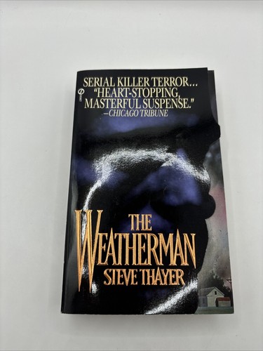 The weatherman steve thayer - weatherman,
