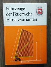 Fahrzeuge der Feuerwehr Einsatzvarianten Löschboot Barkas Robur Schlauchwagen