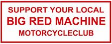 217 Hells Angels Support 81  Big Red Machine Aufkleber "MOTORCYCLECLUB"