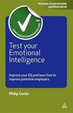 Test Your Emotional Intelligence : Improve Your EQ and Learn How