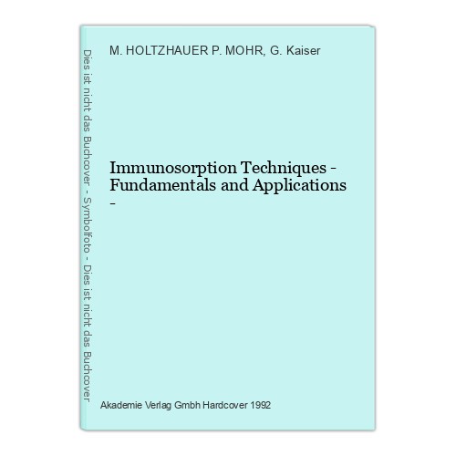 Immunosorption techniques - immunosorption,