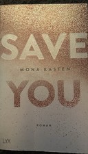 Mona Kasten - Save Me, Save