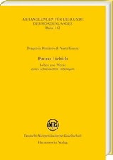 Bruno Liebich: Leben und Werke