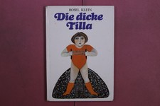 379909 Rosel Klein DIE DICKE TILLA Der Kinderbuchverlag HC