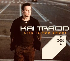 Life Is Too Short von Kai