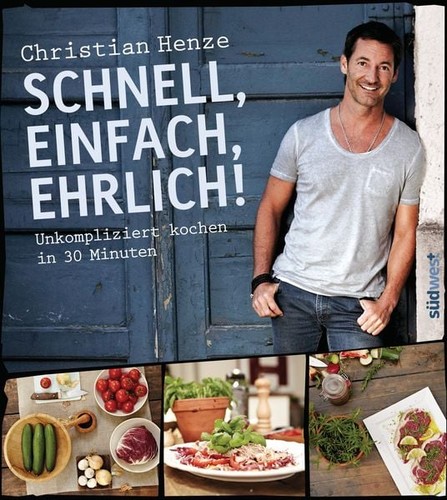 Schnell einfach ehrlich - schnell,, einfach,