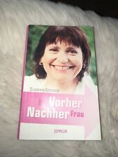 Die Vorher-Nachher-Frau /Susanne Schmidt/zustand sehr gut