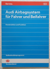 Selbststudienprogramm SSP 151 AUDI Airbagsystem für Fahrer und Beifahrer