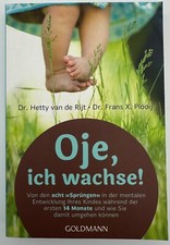 Oje, ich wachse! von Hetty van