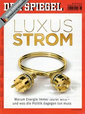 DER SPIEGEL Heft 36/ 2013 + Kulturspiegel 9; Luxus Strom