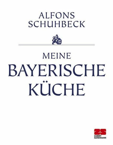 Meine bayerische küche - meine, buch