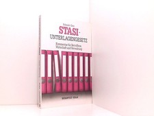 Stasi-Unterlagen-Gesetz. Kommentar für Betroffene, Wirtschaft und Verwaltung Kom