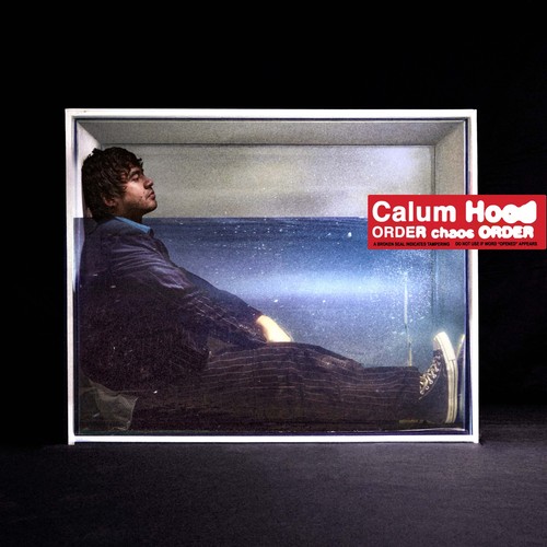 Calum hood chaos order - calum,