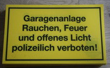 Hinweisschild "Garagenanlage
