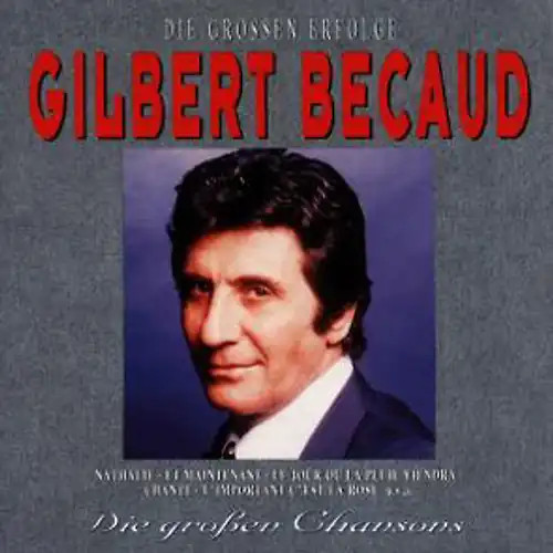 Gilbert bécaud die grossen - gilbert,