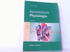 Physiologie. Kurzlehrbuch zum Gegenstandskatalog 1 mit Einarbeitung der Prüfungs