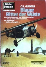 Blauer Ritter der Wüste. Pabel Taschenbuch - MD-Mister Dynamit-Nr.  566 - 178; G