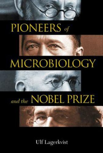 Pioneers microbiology and - of,