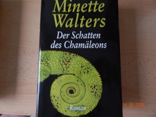 Minette Walters - Der Schatten des Chamäleons