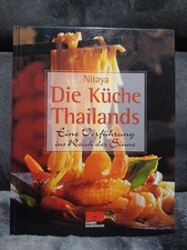Die Küche Thailands. Eine