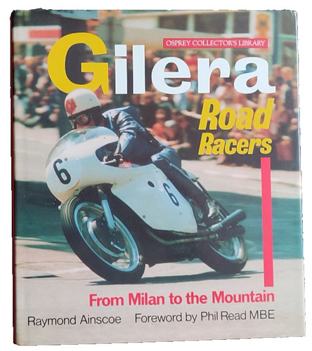 Gilera road racers raymond - gilera,