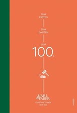 Zum 1., zum 2., zum 100.: Karl