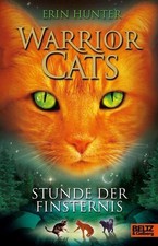 Warrior Cats. Stunde der