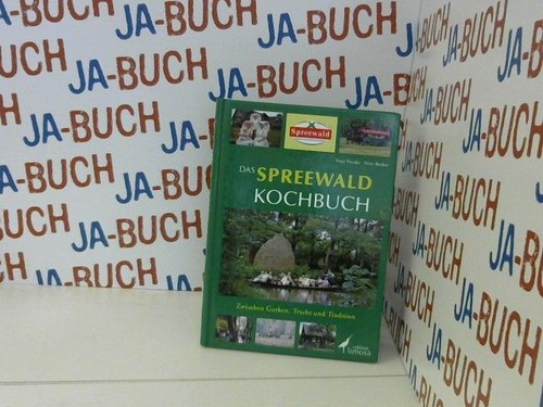 Das spreewald kochbuch - das, spreewald-kochbuch
