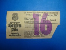79/80 Ticket BVB Dortmund Bremer SV Eintrittskarte Sammler DFB Pokal