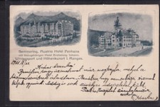 A21 /   Hotel Panhans , Semmering um 1900