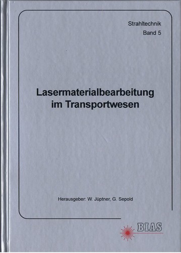 Lasermaterialbearbeitung