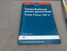 Instandhaltung VW Caddy Pickup 1997 Ausgabe Juli 1996 (NR.12.1) Oldtimer 