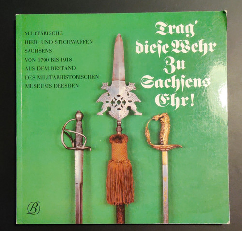 Trag diese wehr sachsens - diese,