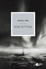 Shelter Me by Rob Gittins