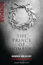 von Kleist - Prince of Homburg
