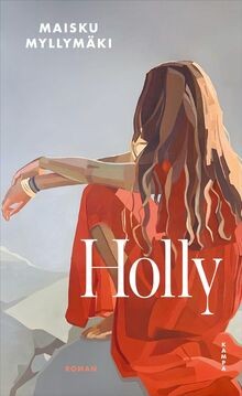 Holly von myllymäki maisku - holly, |