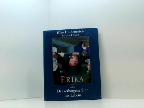 Erika oder der - erika, verborgene