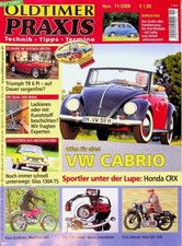 3) Oldtimer Praxis 11/2008 - Vespa GS/3 150ccm Motor  - Glas 1304 TS Restaurieru