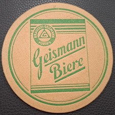 Alter Bierdeckel --- Brauerei Geismann, Fürth