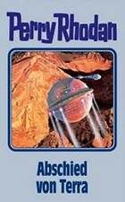 Perry Rhodan - Abschied von