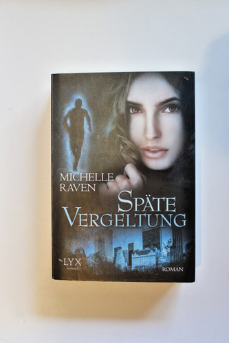 Späte vergeltung michelle - späte,