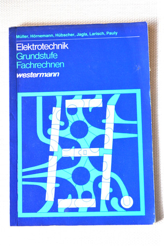 Elektrotechnik grundstufe - elektrotechnik,