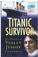 Titanic Survivor: The Memoirs