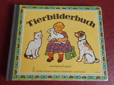 Tierbilderbuch - Gertrud Caspari - Alfred Hahn`s Verlag - s. gut-innen neuwertig