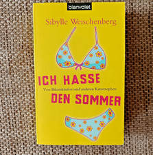 Ich hasse den Sommer Von