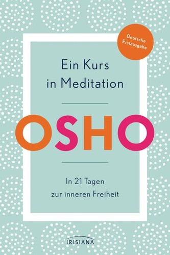 Ein kurs meditation - in, 21