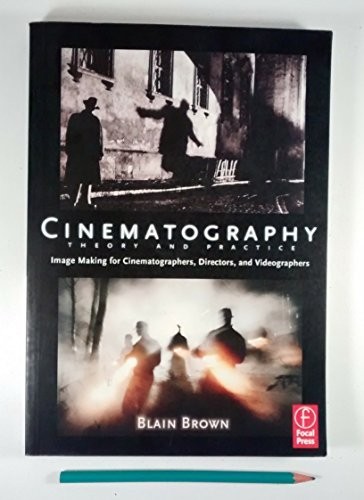Cinematography theory and - theory,