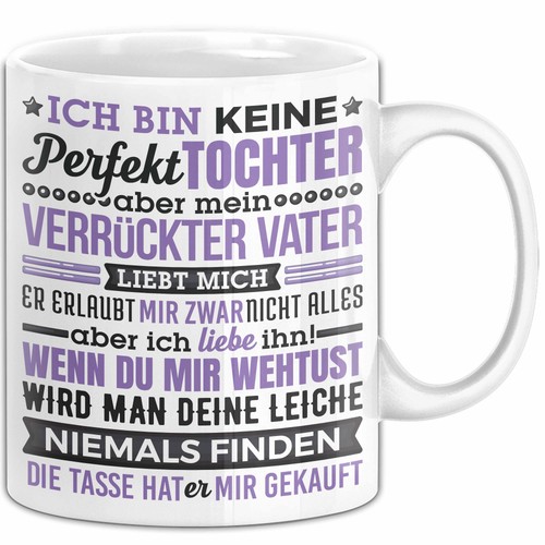 Lustige tasse geschenk tochter - tasse,
